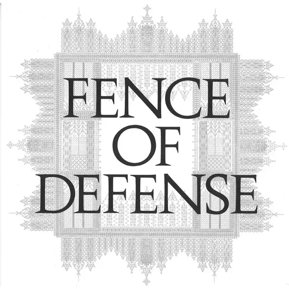 FENCE OF DEFENSE