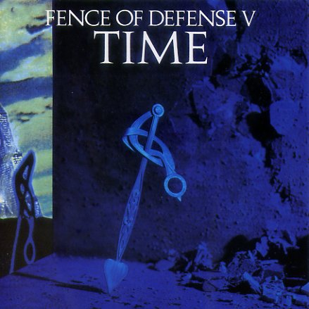 TIME～FENCE OF DEFENSE V