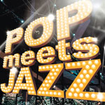 Pop meets Jazz